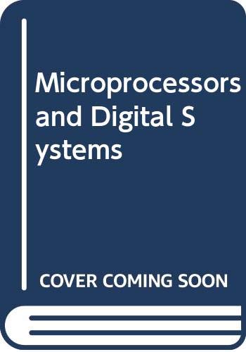 Imagen de archivo de Microprocessors and Digital Systems a la venta por AwesomeBooks