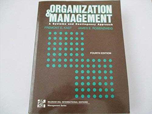 Stock image for Organization and Management: A Systems and Contingency Approach for sale by AwesomeBooks