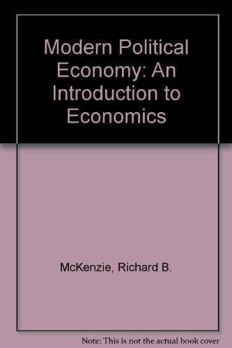 Beispielbild fr Modern Political Economy: An Introduction to Economics zum Verkauf von Anybook.com