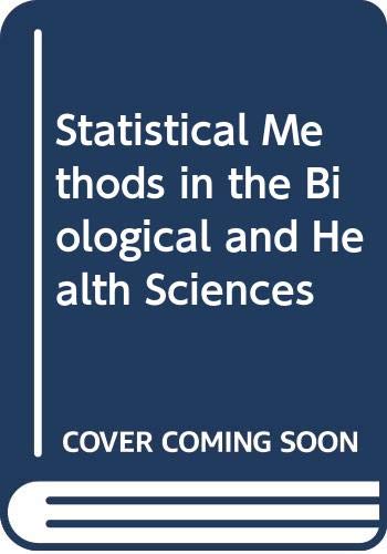 9780070664197: Statistical Methods in the Biological and Health Sciences