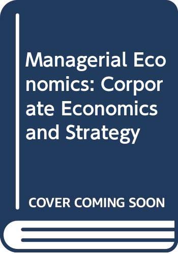 9780070664524: Managerial Economics: Corporate Economics and Strategy