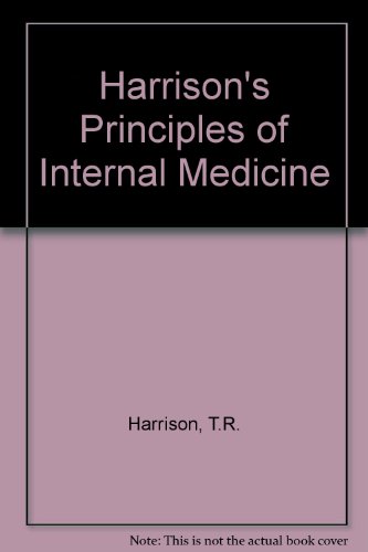 Harrison's Principles of Internal Medicine - T.R. Harrison