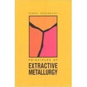 9780070665187: Principles of Extractive Metallurgy