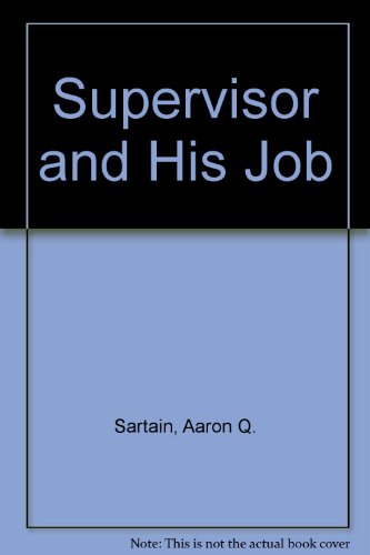 9780070665415: Supervisor and His Job