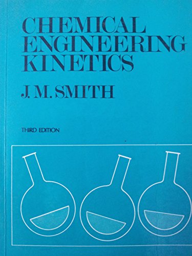 9780070665743: Chemical Engineering Kinetics