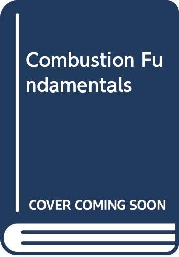 Stock image for Combustion Fundamentals for sale by Books Puddle