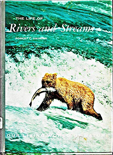Beispielbild fr The Life of Rivers and Streams zum Verkauf von Hawking Books
