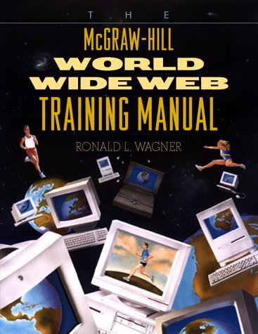Stock image for The McGraw-Hill World Wide Web Training Manual for sale by Basi6 International