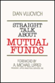 STRAIGHT TALK ABOUT MUTUAL FUNDS