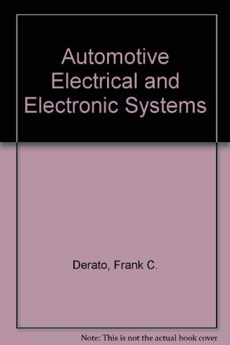 Stock image for Automotive Electrical and Electronic Systems: Plus Shop Manual for sale by Big River Books