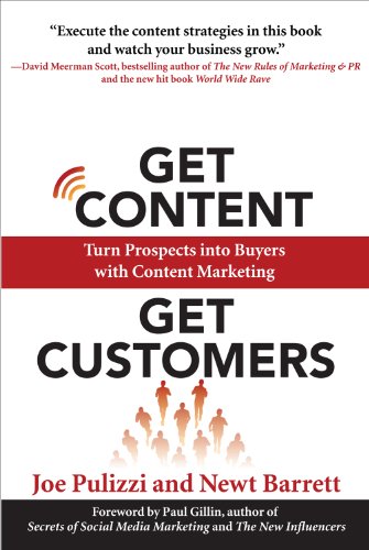 Imagen de archivo de Get Content Get Customers a la venta por Majestic Books