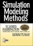 Beispielbild fr Simulation Modeling Methods: To Reduce Risks and Increase Performance (CD-ROM included) zum Verkauf von dsmbooks