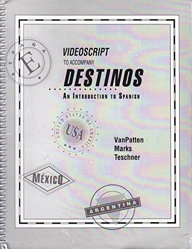 9780070672024: Videoscript to Accompany Destinos: An Introduction to Spanish