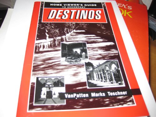 Stock image for Home viewers guide to accompany Destinos: A telecourse designed by Bill VanPatten for sale by Goodwill Books