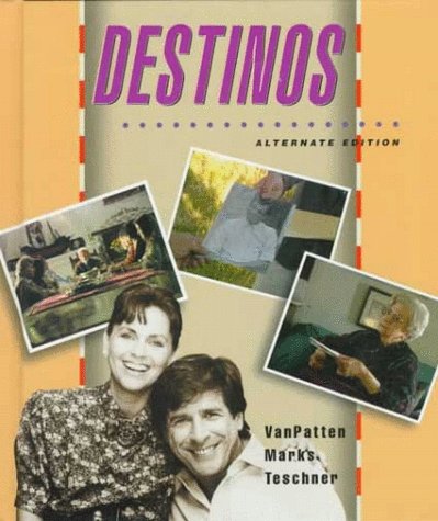 Beispielbild fr Destinos: Alternate Edition (Student Edition) zum Verkauf von ThriftBooks-Atlanta