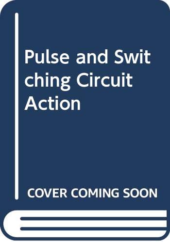 Stock image for Pulse and Switching Circuit Action for sale by HPB-Red