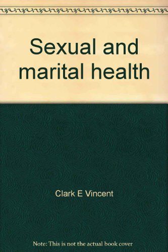 Beispielbild fr Sexual and Marital Health: The Physician as a Consultant zum Verkauf von Black and Read Books, Music & Games