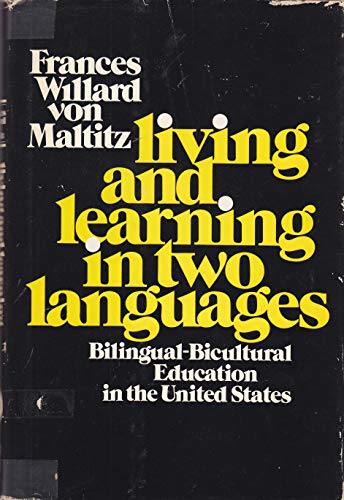 Stock image for Living and Learning in Two Languages for sale by POQUETTE'S BOOKS