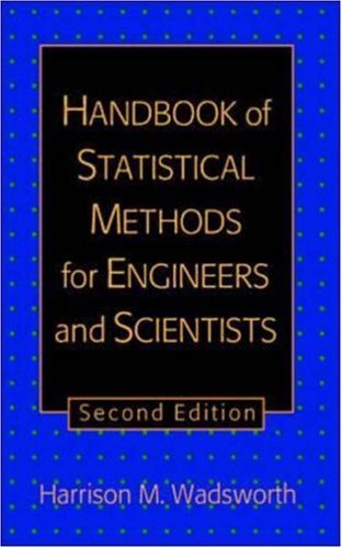 Imagen de archivo de The Handbook of Statistical Methods for Engineers and Scientists a la venta por AwesomeBooks