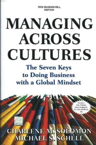 9780070677357: [(Managing Across Cultures: The 7 Keys to Doing Business with a Global Mindset )] [Author: Charlene Solomon] [Jun-2009]