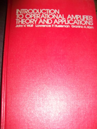 Beispielbild fr Introduction to Operational and Amplifier Theory Applications zum Verkauf von Better World Books