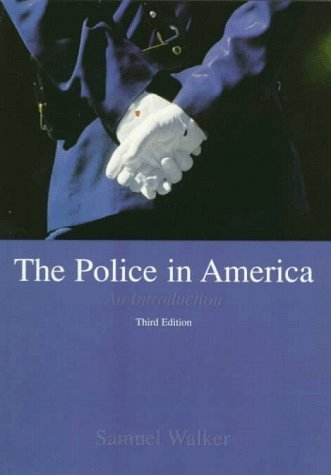 Imagen de archivo de The Police in America : An Introduction a la venta por Better World Books
