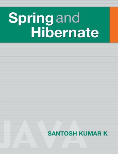 9780070680111: Spring and Hibernate by Mr. Santosh Kumar K. (2009-03-09)