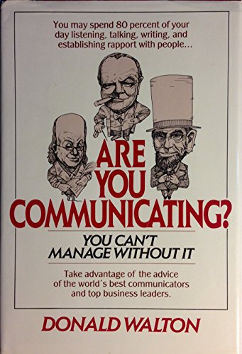 Imagen de archivo de Are You Communicating? You Can't Manage Without It a la venta por Better World Books
