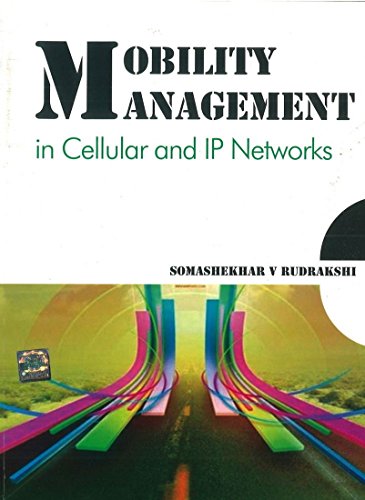 9780070680807: Mobility Management in Cellular and IP Networks [Paperback] [May 28, 2011] Somashekhar. V Rudrakshi