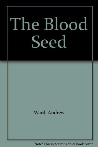 Beispielbild fr The Blood Seed : A Novel of India zum Verkauf von Better World Books