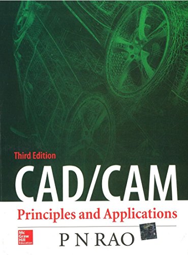 9780070681934: Cad/Cam: Principles And Applications, 3Ed