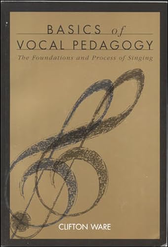 9780070682894: Basics of Vocal Pedagogy: The Foundations and Process of Singing