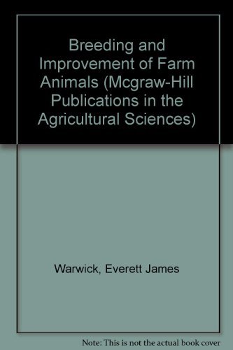 Imagen de archivo de Breeding and Improvement of Farm Animals (McGraw-Hill Publications in the Agricultural Sciences) a la venta por Decluttr