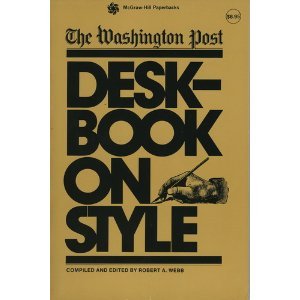 Imagen de archivo de The Washington Post Deskbook on Style a la venta por Orion Tech