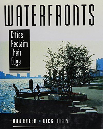 9780070684584: Waterfronts: Cities Reclaim Their Edge