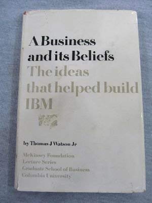 9780070684850: Business and Its Beliefs (McKinsey Foundation Lectures)