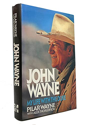 Beispielbild fr John Wayne: My Life With the Duke zum Verkauf von SecondSale