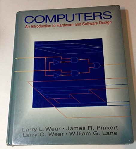 9780070686748: Computers: an Introduction to Hardware and Software Design (MCGRAW HILL SERIES IN ELECTRICAL AND COMPUTER ENGINEERING)