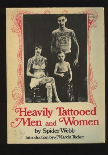 Imagen de archivo de Heavily Tattooed Men And Women a la venta por Ira Joel Haber - Cinemage Books