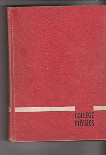 Imagen de archivo de College Physics a la venta por ThriftBooks-Dallas