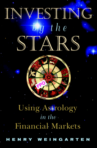 Investing by the Stars: Using Astrology in the Financial Markets
