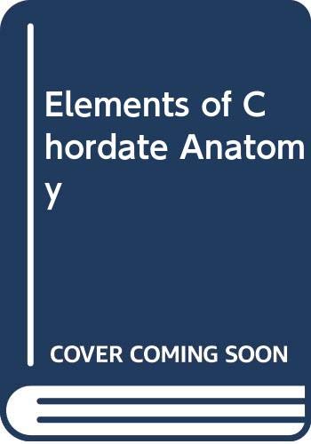 9780070690080: Elements of Chordate Anatomy
