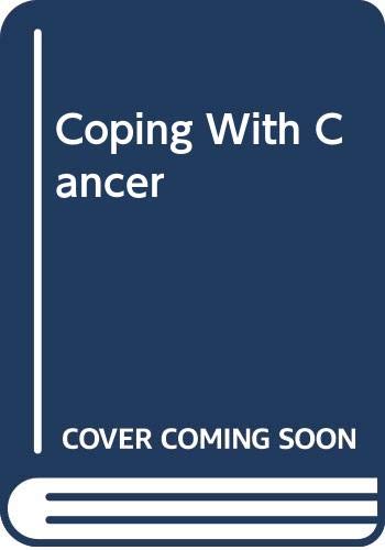 9780070690097: Coping with Cancer