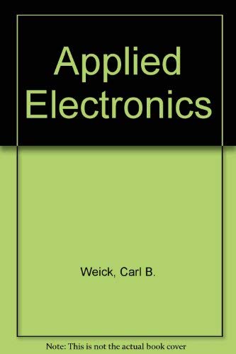 Beispielbild fr Applied Electronics zum Verkauf von Wonder Book