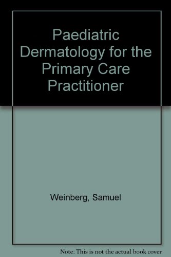 9780070690165: Paediatric Dermatology for the Primary Care Practitioner