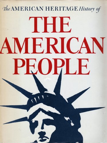 Stock image for The American heritage history of the American people, for sale by Wonder Book