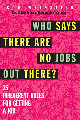 Imagen de archivo de Who Says There Are No Jobs Out There? a la venta por PBShop.store US