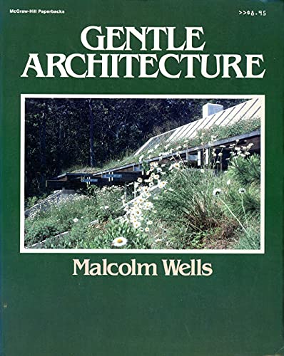 9780070692442: Gentle Architecture