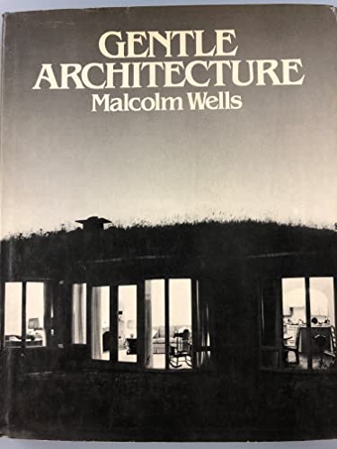 9780070692459: Gentle architecture