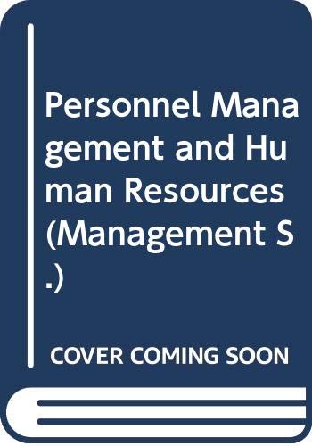 Personnel Management and Human Resources (McGraw-Hill Series in Management) (9780070694361) by Werther, William B., Jr.